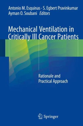 Mechanical Ventilation in Critically Ill Cancer Patients by Esquinas