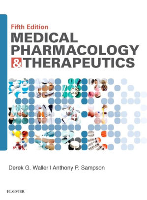 Medical Pharmacology and Therapeutics 5th Edition by Waller