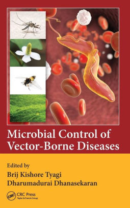 Microbial Control of Vector Borne Diseases by Brij Kishore Tyagi