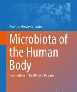 Microbiota of the Human Body by Andreas Schwiertz