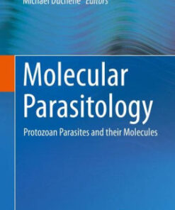 Molecular Parasitology by Julia Walochnik