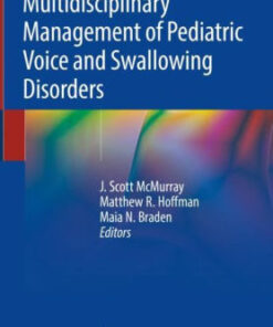 Multidisciplinary Management of Pediatric Voice by McMurray