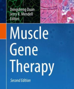 Muscle Gene Therapy 2nd Edition by Dongsheng Duan
