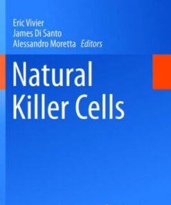 Natural Killer Cells by Eric Vivier
