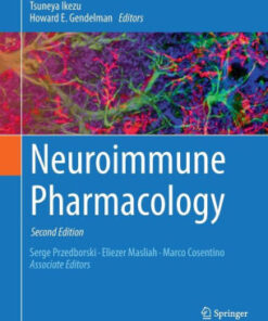 Neuroimmune Pharmacology 2nd Edition by Tsuneya Ikezu