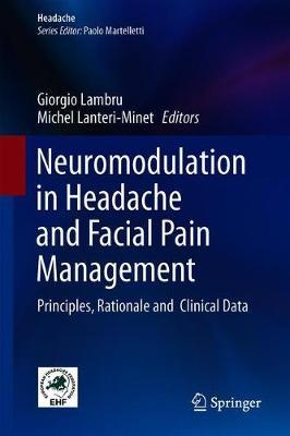 Neuromodulation in Headache and Facial Pain Management by Lambru