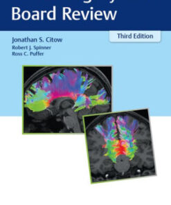 Neurosurgery Oral Board Review by Jonathan S. Citow