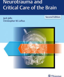 Neurotrauma and Critical Care of the Brain 2nd Ed by Jallo