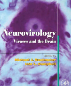 Neurovirology - Viruses and the Brain by Michael J. Buchmeier
