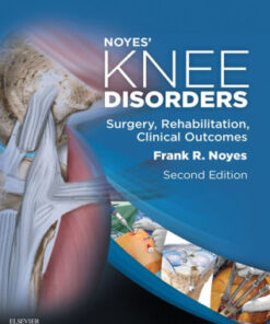 Noyes' Knee Disorders - Surgery
