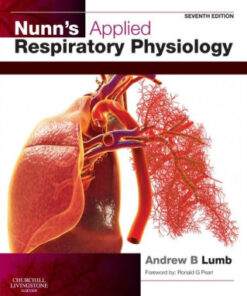 Nunn's Applied Respiratory Physiology 7th Edition by B. Lumb