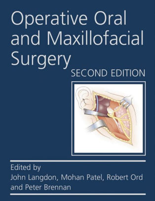 Operative Oral and Maxillofacial Surgery 2nd Edition by John Langdon
