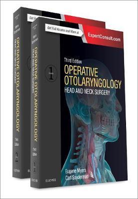 Operative Otolaryngology - Head and Neck Surgery 3rd Ed by Myers