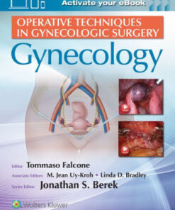 Operative Techniques in Gynecologic Surgery - Gynecology by Falcone
