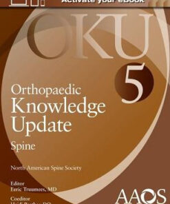 Orthopaedic Knowledge Update - Spine 5th Edition by Truumees