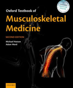 Oxford Textbook of Musculoskeletal Medicine 2nd Edition by Hutson
