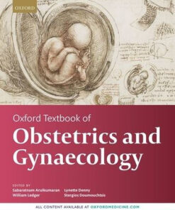 Oxford Textbook of Obstetrics and Gynaecology by Arulkumaran