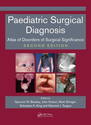 Paediatric Surgical Diagnosis 2nd Edition by John Hutson