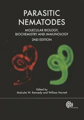 Parasitic Nematodes 2nd Edition by Malcolm W. Kennedy