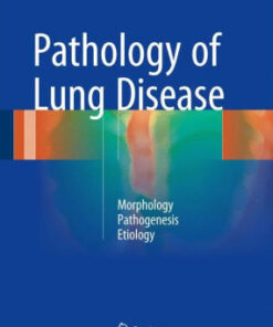 Pathology of Lung Disease - Morphology by Helmut Popper