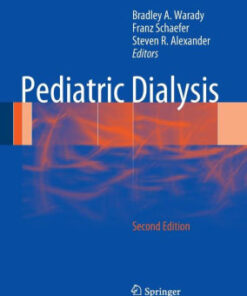 Pediatric Dialysis 2nd Edition by Bradley A Warady