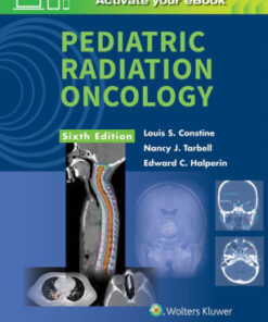 Pediatric Radiation Oncology 6th Edition by Constine