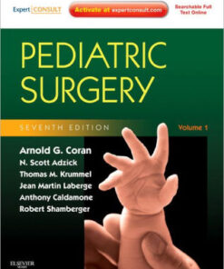 Pediatric Surgery 2 VOL Set 7th Edition by Arnold G. Coran