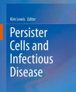Persister Cells and Infectious Disease by Kim Lewis