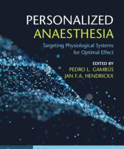 Personalized Anaesthesia - Targeting Physiological Systems by Gambus
