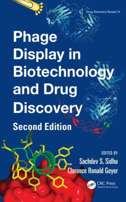 Phage Display In Biotechnology and Drug Discovery 2nd Ed by Sidhu