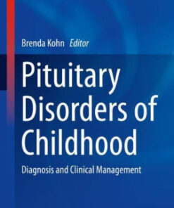 Pituitary Disorders of Childhood by Brenda Kohn