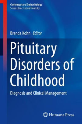 Pituitary Disorders of Childhood by Brenda Kohn