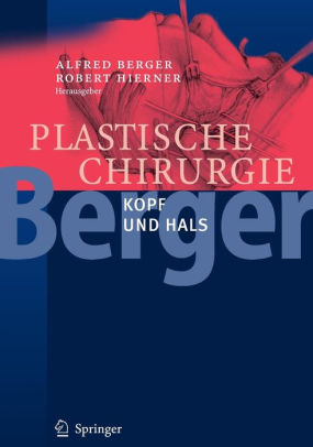 Plastische Chirurgie Kopf und Hals By Berger
