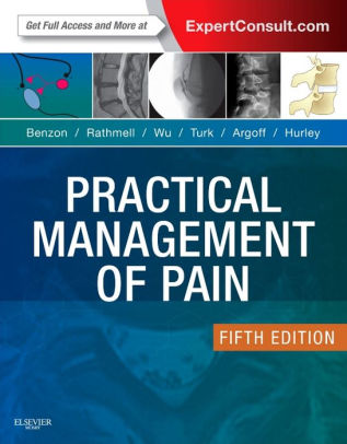 Practical Management of Pain 5th Edition by Benzon
