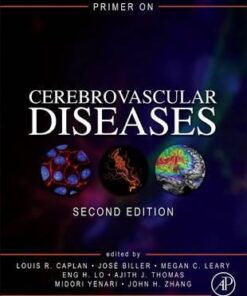 Primer on Cerebrovascular Diseases 2nd Edition by Caplan