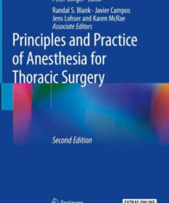 Principles and Practice of Anesthesia for Thoracic Surgery 2 Ed by Slinger