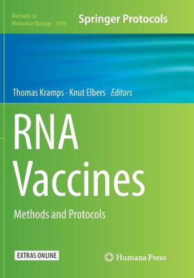 RNA Vaccines - Methods and Protocols by Thomas Kramps