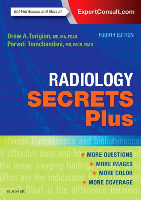 Radiology Secrets Plus 4th Edition by Drew A. Torigian