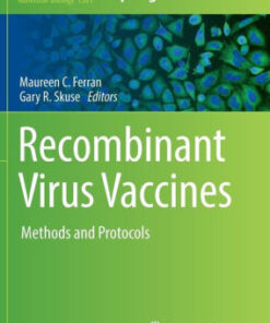 Recombinant Virus Vaccines by Maureen C. Ferran