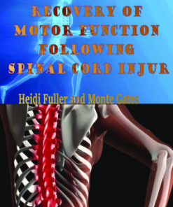 Recovery of Motor Function Following Spinal Cord Injury by Fuller