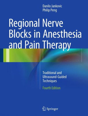 Regional Nerve Blocks in Anesthesia 4th Ed by Jankovic