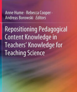Repositioning Pedagogical Content Knowledge by Anne Hume