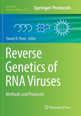 Reverse Genetics of RNA Viruses by Daniel R. Perez