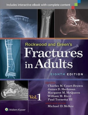 Rockwood and Green's Fractures in Adults 2 Vol 8th Ed by Tornetta