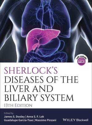 Sherlock's Diseases of the Liver and Biliary System 13th Ed by Dooley