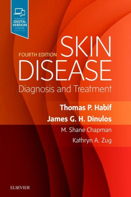 Skin Disease - Diagnosis and Treatment 4th Edition by Habif