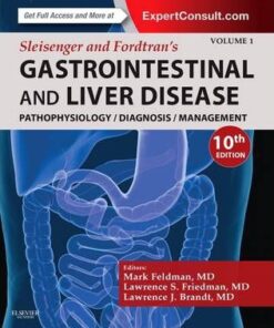 Sleisenger and Fordtran's Gastrointestinal and Liver Disease 10 Feldman