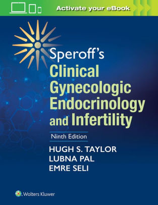 Speroff's Clinical Gynecologic Endocrinology 9th Ed by Taylor