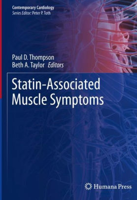 Statin Associated Muscle Symptoms by Paul D. Thompson
