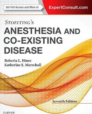 Stoelting's Anesthesia and Co Existing Disease 7th Ed by Marschall